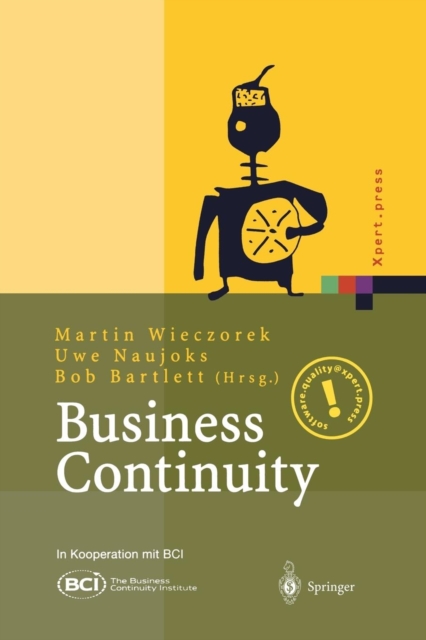Business Continuity : Notfallplanung Fur Geschaftsprozesse, Paperback / softback Book