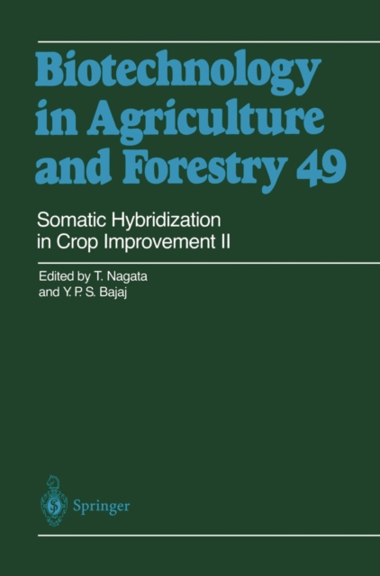 Somatic Hybridization in Crop Improvement II, Paperback / softback Book