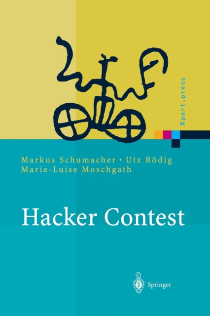 Hacker Contest : Sicherheitsprobleme, Loesungen, Beispiele, Paperback / softback Book