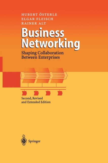 Business Networking : Shaping Collaboration Between Enterprises, Paperback / softback Book