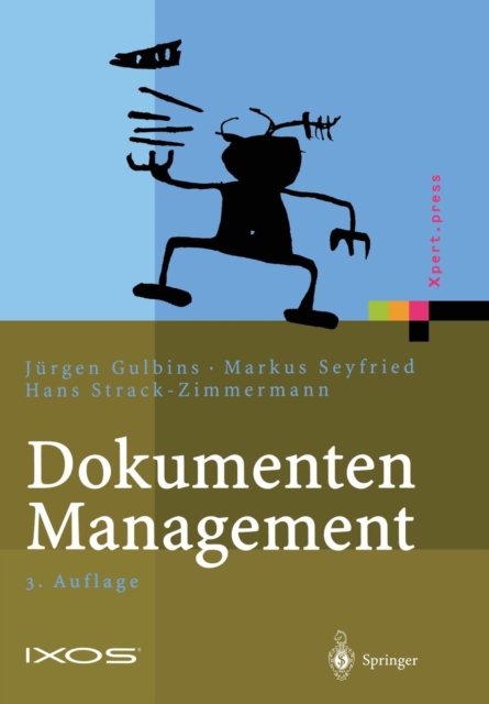 Dokumenten-Management : Vom Imaging Zum Business-Dokument, Paperback / softback Book
