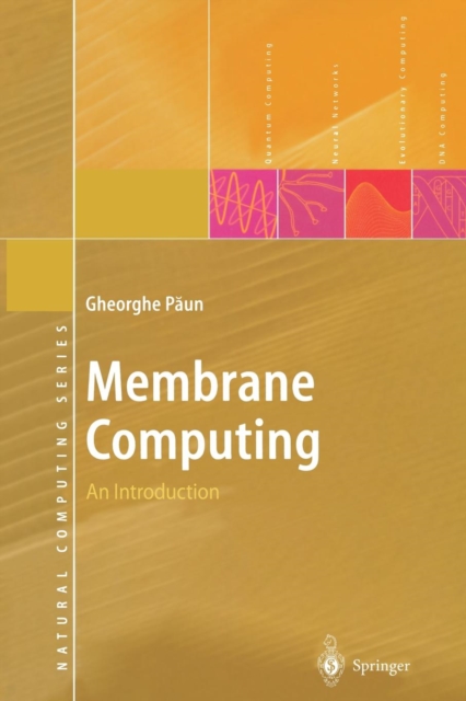 Membrane Computing : An Introduction, Paperback / softback Book