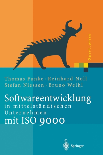 Softwareentwicklung in Mittelstandischen Unternehmen Mit ISO 9000, Paperback / softback Book