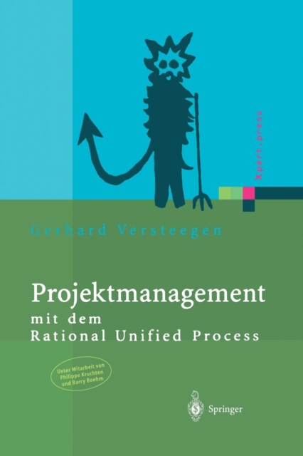 Projektmanagement : Mit Dem Rational Unified Process, Paperback / softback Book