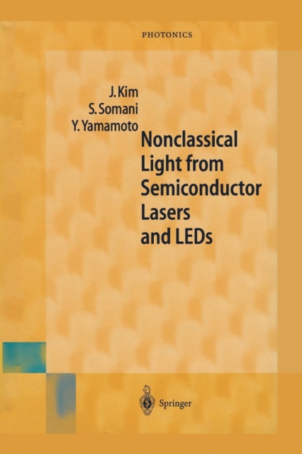 Nonclassical Light from Semiconductor Lasers and LEDs, Paperback / softback Book