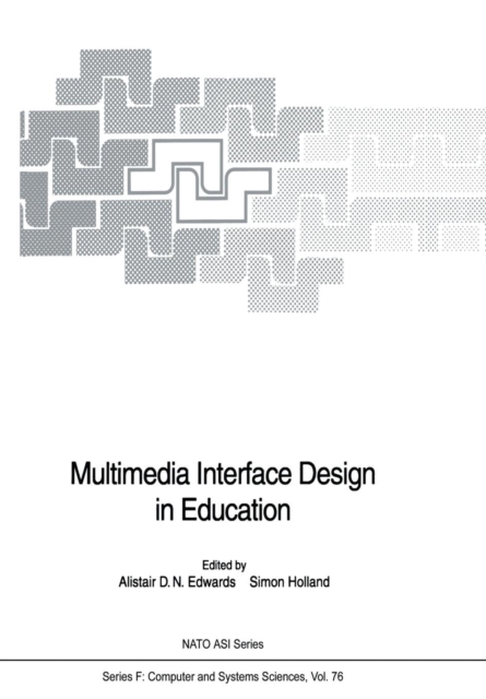 Multimedia Interface Design in Education, Paperback / softback Book