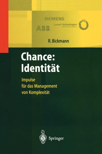 Chance: Identitat : Impulse Fur Das Management Von Komplexitat, Paperback / softback Book