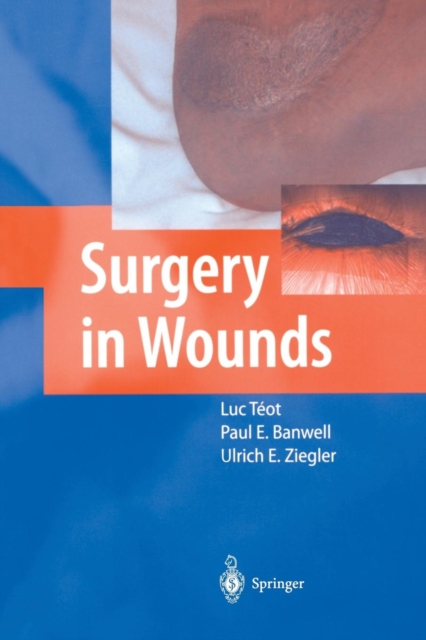 Surgery in Wounds, Paperback / softback Book