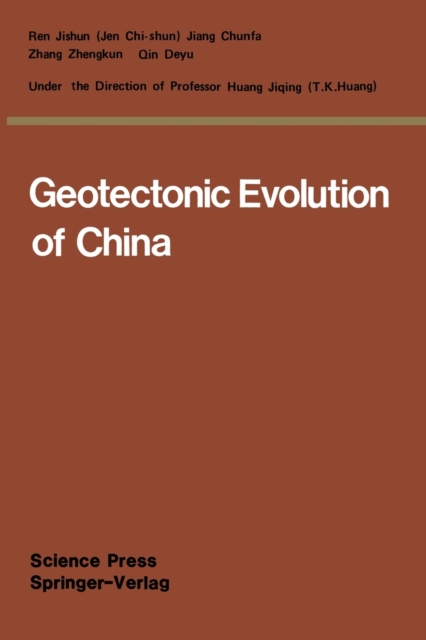 Geotectonic Evolution of China, Paperback / softback Book