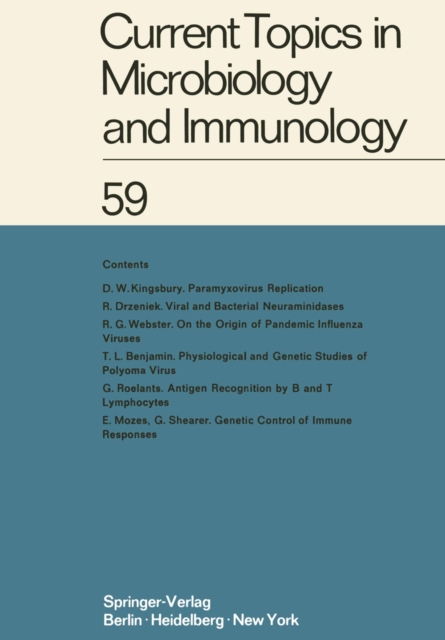 Current Topics in Microbiology and Immunology : Ergebnisse der Mikrobiologie und Immunitatsforschung Volume 59, PDF eBook