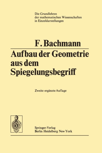 Aufbau der Geometrie aus dem Spiegelungsbegriff, Paperback / softback Book