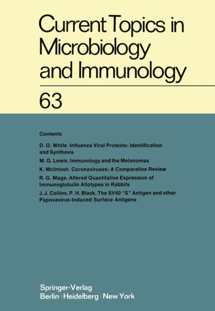 Current Topics in Microbiology and Immunology / Ergebnisse der Mikrobiologie und Immunitatsforschung, PDF eBook