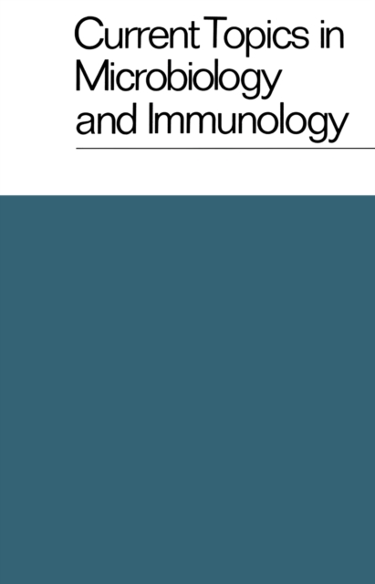 Current Topics in Microbiology and Immunology / Ergebnisse der Mikrobiologie und Immunitatsforschung : Volume 65, PDF eBook