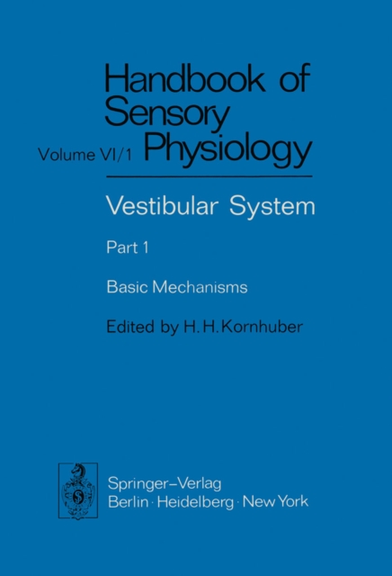 Vestibular System Part 1: Basic Mechanisms, PDF eBook