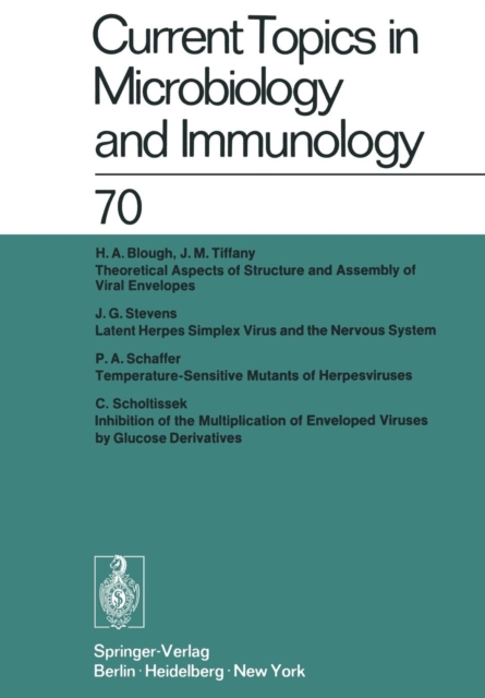 Current Topics in Microbiology and Immunology / Ergebnisse der Mikrobiologie und Immunitatsforschung : Volume 70, Paperback / softback Book