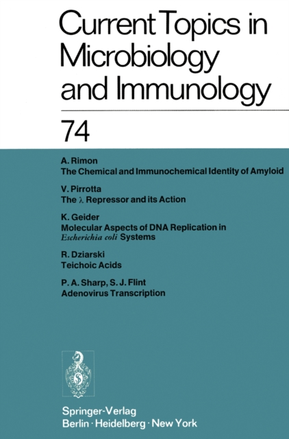 Current Topics in Microbiology and Immunology / Ergebnisse der Mikrobiologie und Immunitatsforschung : Volume 74, PDF eBook