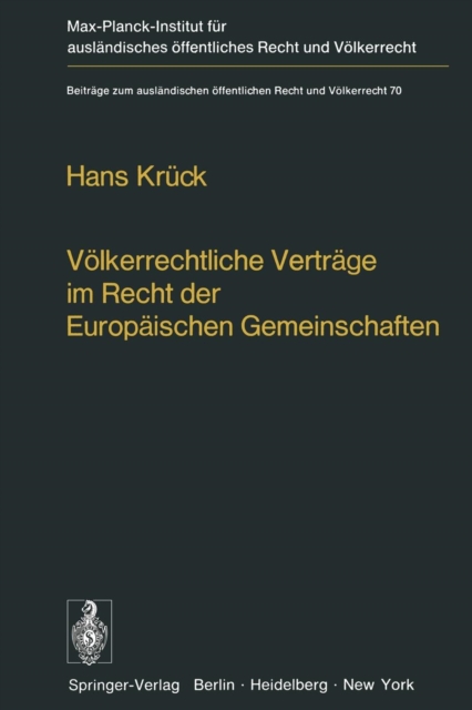 Volkerrechtliche Vertrage im Recht der Europaischen Gemeinschaften, Paperback / softback Book