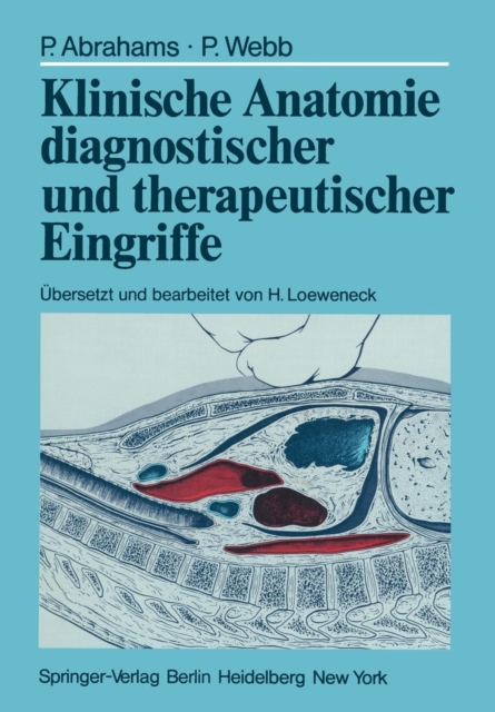 Klinische Anatomie Diagnostischer und Therapeutischer Eingriffe, Paperback / softback Book