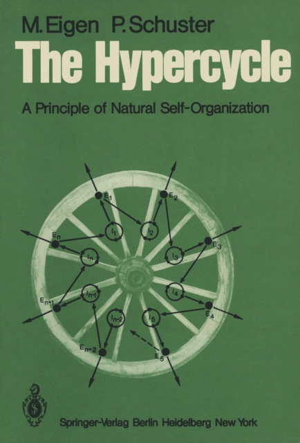 The Hypercycle : A Principle of Natural Self-Organization, PDF eBook
