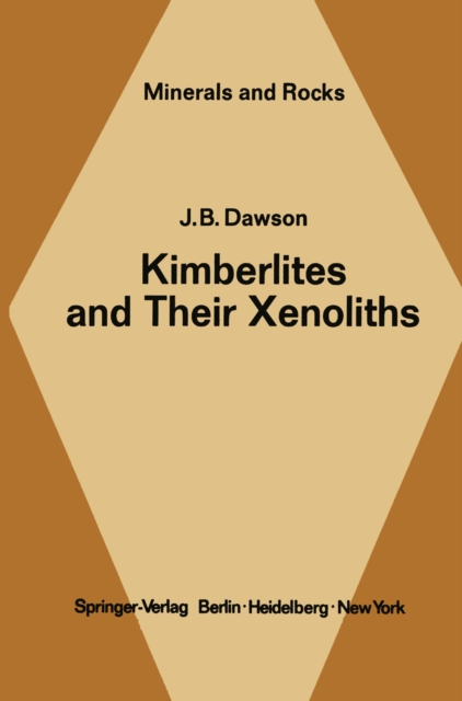 Kimberlites and Their Xenoliths, PDF eBook