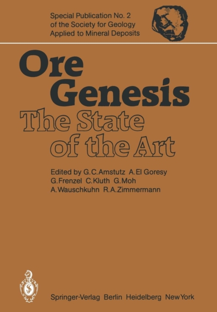 Ore Genesis : The State of the Art, Paperback / softback Book