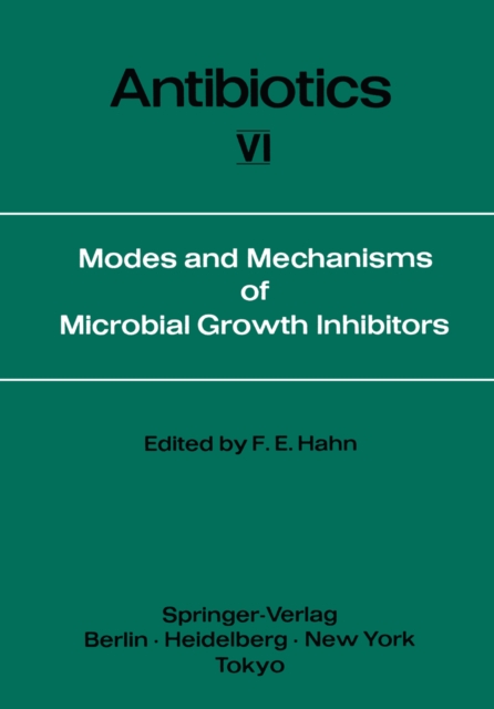 Modes and Mechanisms of Microbial Growth Inhibitors, PDF eBook