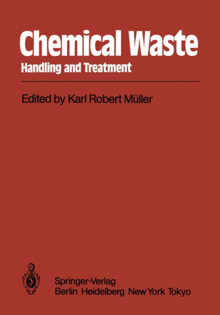 Chemical Waste : Handling and Treatment, PDF eBook
