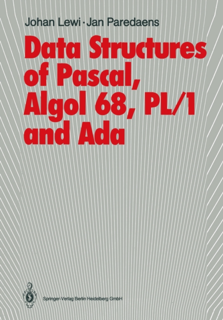 Data Structures of Pascal, Algol 68, PL/1 and Ada, PDF eBook