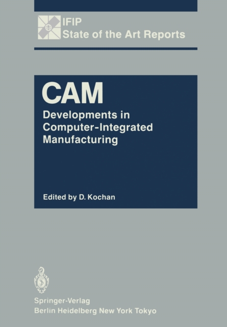 CAM : Developments in Computer-Integrated Manufacturing, PDF eBook