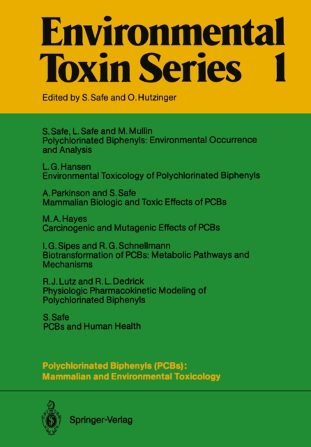 Polychlorinated Biphenyls (PCBs): Mammalian and Environmental Toxicology, PDF eBook