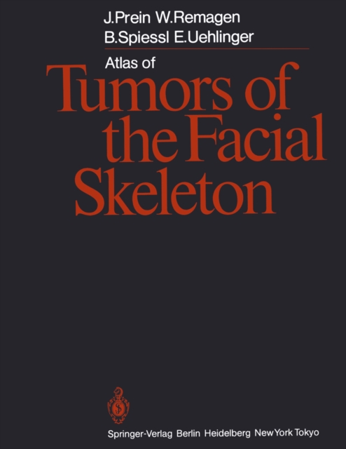 Atlas of Tumors of the Facial Skeleton : Odontogenic and Nonodontogenic Tumors, PDF eBook