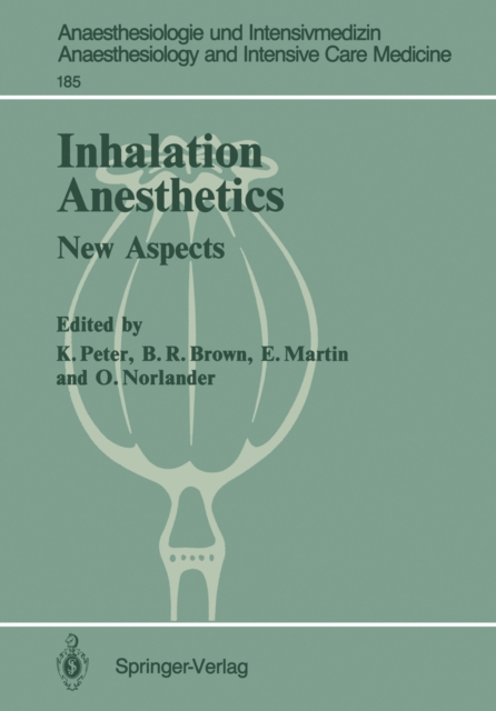 Inhalation Anesthetics : New Aspects 2nd International Symposium, PDF eBook