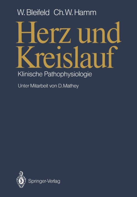 Herz Und Kreislauf : Klinische Pathophysiologie, Paperback / softback Book