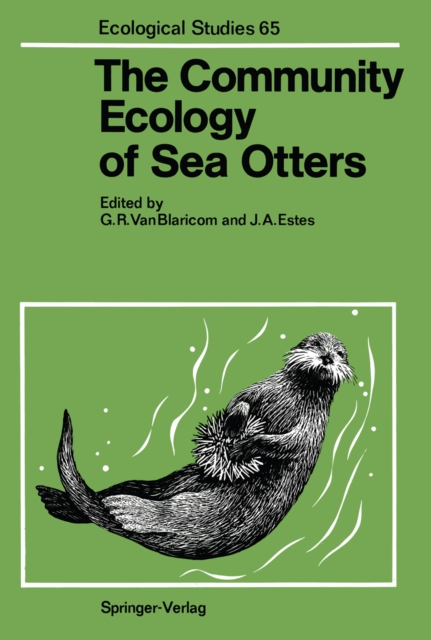 The Community Ecology of Sea Otters, PDF eBook