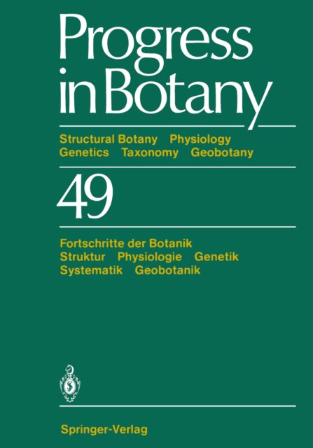 Progress in Botany : Structural Botany Physiology Genetics Taxonomy Geobotany Fortschritte der Botanik Struktur Physiologie Genetik Systematik Geobotanik, PDF eBook