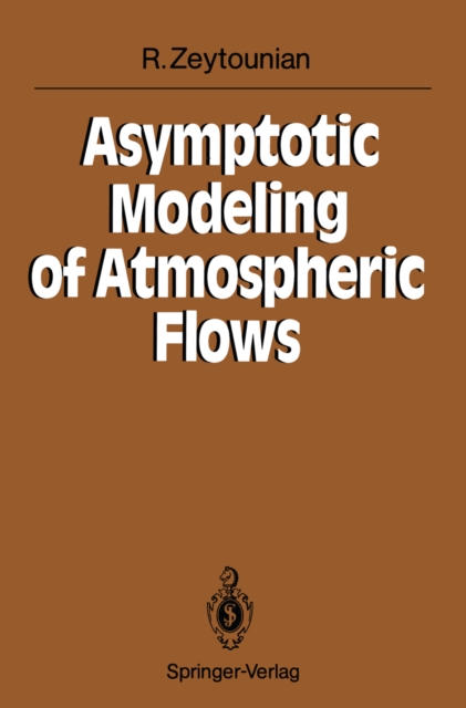 Asymptotic Modeling of Atmospheric Flows, PDF eBook