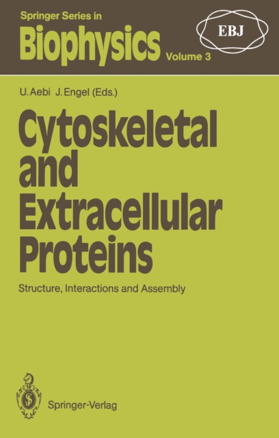 Cytoskeletal and Extracellular Proteins : Structure, Interactions and Assembly The 2nd International EBSA Symposium, PDF eBook