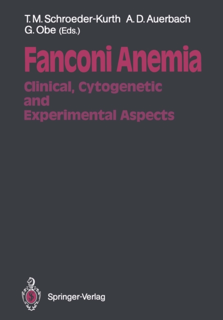 Fanconi Anemia : Clinical, Cytogenetic and Experimental Aspects, PDF eBook