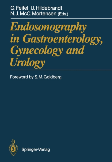 Endosonography in Gastroenterology, Gynecology and Urology, Paperback / softback Book