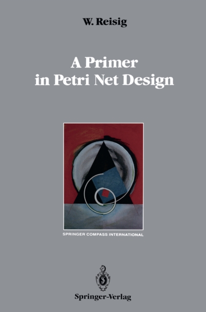 A Primer in Petri Net Design, PDF eBook