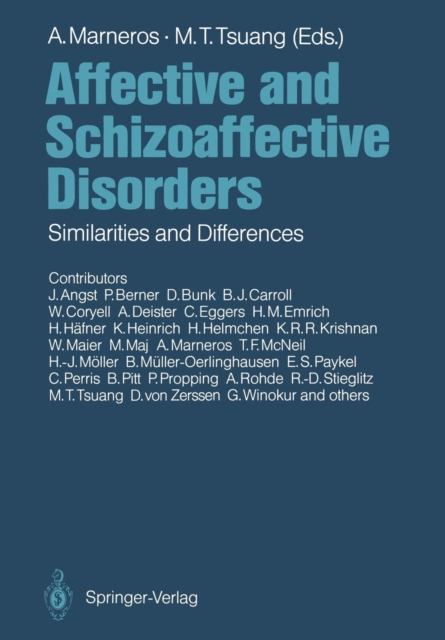 Affective and Schizoaffective Disorders : Similarities and Differences, Paperback / softback Book