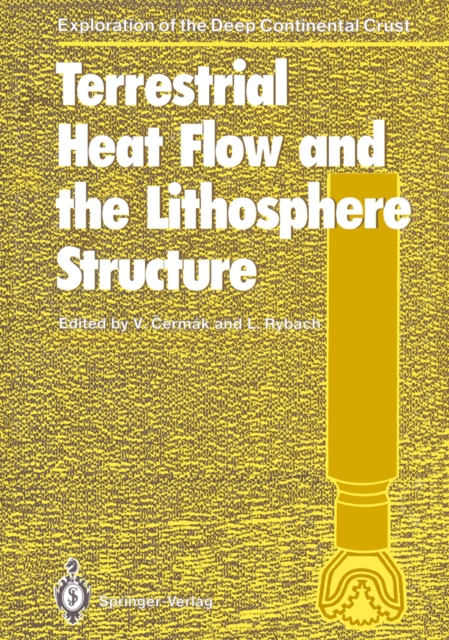 Terrestrial Heat Flow and the Lithosphere Structure, PDF eBook