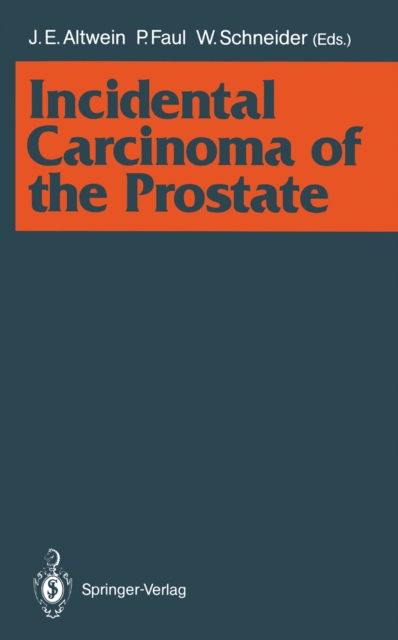 Incidental Carcinoma of the Prostate, PDF eBook