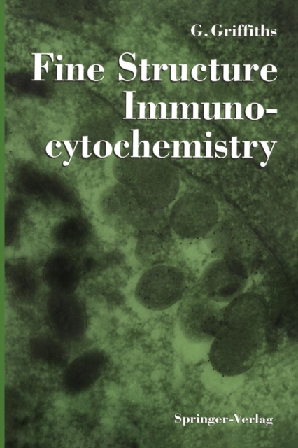 Fine Structure Immunocytochemistry, Paperback / softback Book