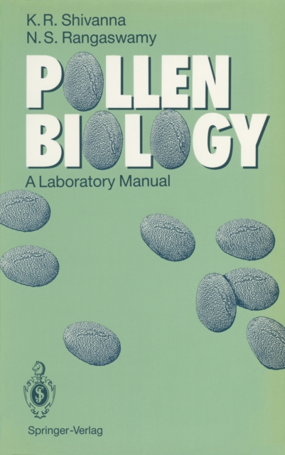 Pollen Biology : A Laboratory Manual, PDF eBook