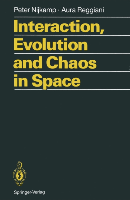 Interaction, Evolution and Chaos in Space, PDF eBook