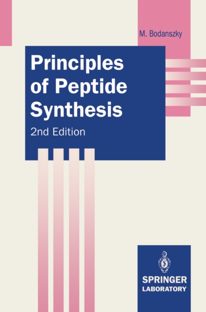 Principles of Peptide Synthesis, PDF eBook