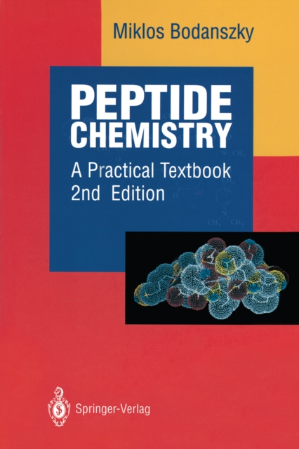 Peptide Chemistry : A Practical Textbook, PDF eBook