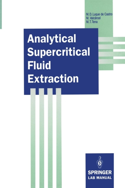 Analytical Supercritical Fluid Extraction, Paperback / softback Book