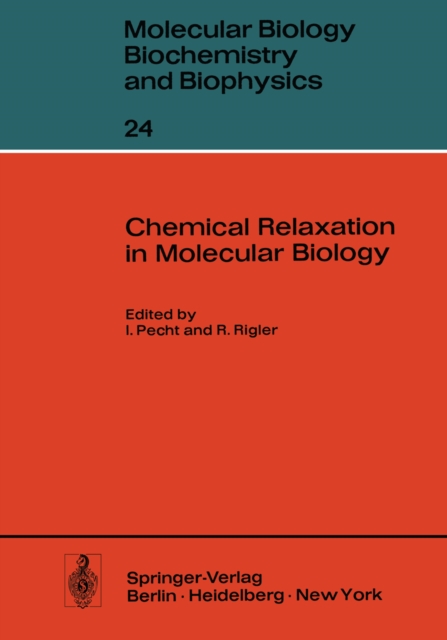 Chemical Relaxation in Molecular Biology, PDF eBook